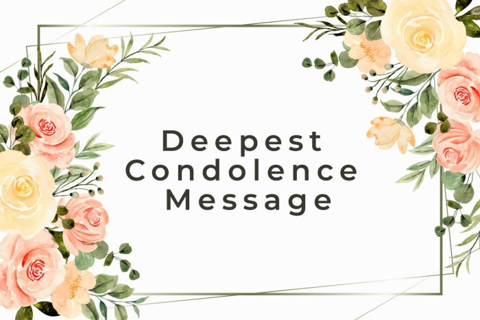 Condolences deepest loss sorry sympathy heartfelt prayers sympathymessageideas